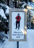 One of the new signs placed along the Nordic Nomads’ cross-country ski trail system. This sign recognizes the late Murrey Haines, an avid skier who had a serious crash on one of the trails’ steeper hills.   Submitted Photo